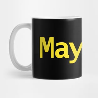 May 4th Typography in Yellow Text Mug